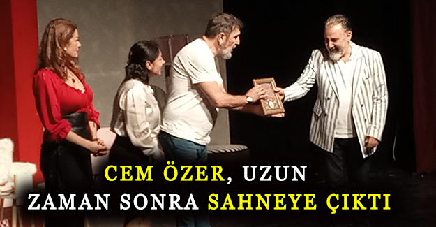 Cem Özer, uzun zaman sonra sahneye çıktı