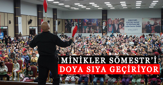 Esenyurtlu minikler Sömestir’i dolu dolu geçiriyor