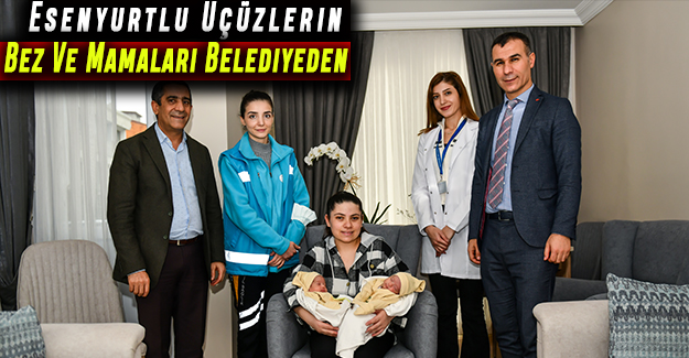 Esenyurtlu Üçüzlerin Bez Ve Mamaları Belediyeden