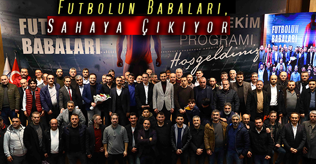 Futbolun Babaları, Sahaya Çıkıyor
