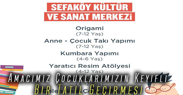 Kemal Çebi: Amacımız çocuklarımızın keyifli bir tatil geçirmesi