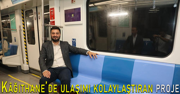 Kâğıthane’de ulaşımı kolaylaştıran proje
