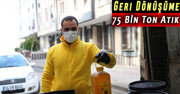 Küçükçekmece Belediyesi’nden Geri Dönüşüme 75 Bin Ton Atık