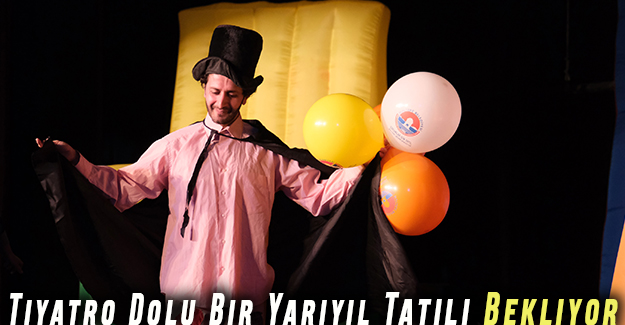 Maltepeli Çocukları Tiyatro Dolu Bir Yarıyıl Tatili Bekliyor