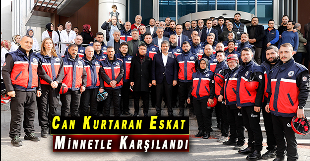 Can Kurtaran Eskat Minnetle Karşılandı