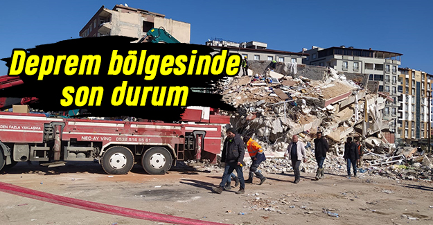 Deprem bölgesinde son durumlar