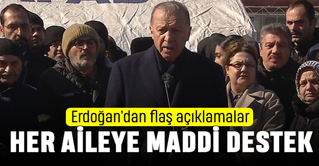 Erdoğan açıkladı: Her aileye 10 bin TL deprem yardımı