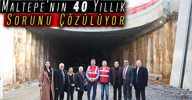 Maltepe’nin 40 Yillik Sorunu Çözülüyor