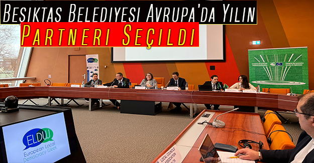 Beşiktaş Belediyesi Avrupa’da Yılın Partneri Seçildi