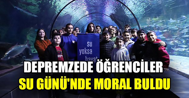 Depremzede öğrenciler Su Günü'nde moral buldu
