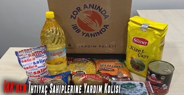 İBB'den İhtiyaç Sahiplerine Yardım Kolisi
