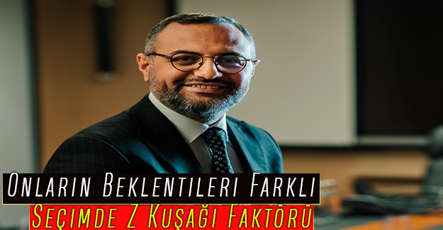 Onların Beklentileri Farklı: Seçimde Z Kuşağı Faktörü