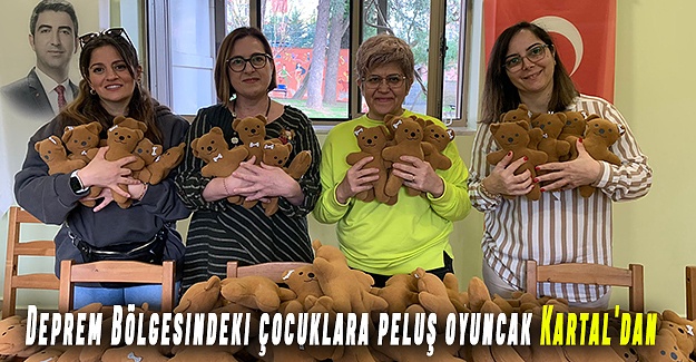 Deprem Bölgesindeki Çocuklara Peluş Oyuncak Kartal'dan
