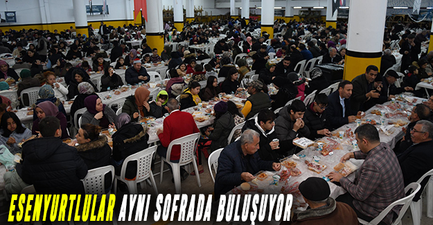 Esenyurtlular Aynı Sofrada Buluşuyor