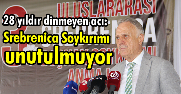 28 yıldır dinmeyen acı: Srebrenica Soykırımı