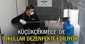 Küçükçekmece’ de okullar dezenfekte ediliyor