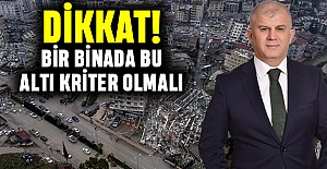 Güvenli binalar için altı kriter