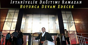 İftariyelik Dağıtımı Ramazan Boyunca Devam Edecek