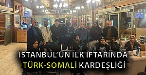 İstanbul’un ilk iftarında Türk-Somali kardeşliği