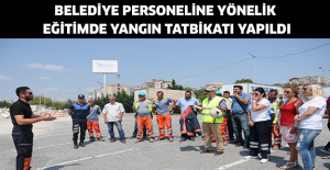 BELEDİYE PERSONELİNE YÖNELİK EĞİTİMDE YANGIN TATBİKATI YAPILDI
