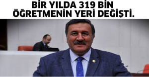 Bir yılda 319 bin öğretmenin yeri değişti.