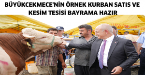 Büyükçekmece'nin Örnek Kurban Satış ve Kesim Tesisi bayrama hazır