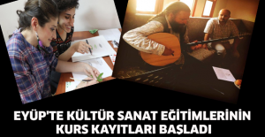 Eyüp'te Kültür Sanat eğitimlerinin kurs kayıtları başladı