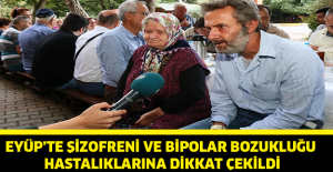 Eyüp’te şizofreni ve bipolar bozukluğu hastalıklarına dikkat çekildi