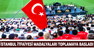 İSTANBUL İTFAİYESİ MADALYALARI TOPLAMAYA BAŞLADI