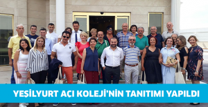 YEŞİLYURT AÇI KOLEJİ’NİN TANITIMI YAPILDI