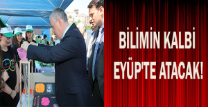 Bilimin kalbi Eyüp'te atacak!