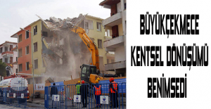 Büyükçekmece kentsel dönüşümü benimsedi