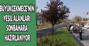 Büyükçekmece’nin yeşil alanları sonbahara hazırlanıyor