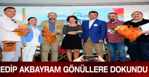 EDİP AKBAYRAM GÖNÜLLERE DOKUNDU