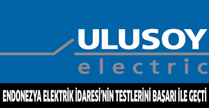 Endonezya Elektrik İdaresi’nin Testlerini Başarı ile Geçti