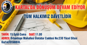 KARTAL'DA DÖNÜŞÜM DEVAM EDİYOR