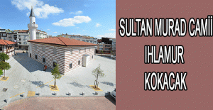 Sultan Murad Camii Ihlamur Kokacak
