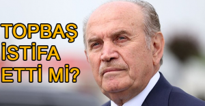 Topbaş  istifa etti mi?
