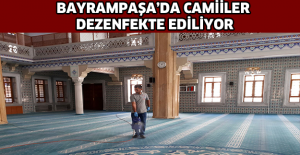 BAYRAMPAŞA’DA CAMİİLER DEZENFEKTE EDİLİYOR
