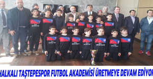 HALKALI TAŞTEPESPOR FUTBOL AKADEMİSİ ÜRETMEYE DEVAM EDİYOR