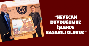“Heyecan duyduğumuz işlerde başarılı oluruz”