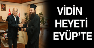Vidin heyeti Eyüp’te