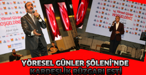 Yöresel Günler Şöleni’nde Kardeşlik Rüzgarı Esti