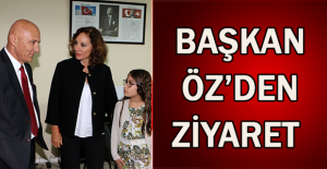 Başkan Öz’den ziyaret