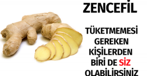 Bu 4 Özelliğe Sahip Kişilerin Asla Zencefil Tüketmemesi Gerekiyor