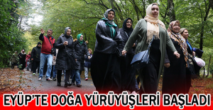 Eyüp’te doğa yürüyüşleri başladı