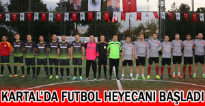 Kartal’da futbol heyecanı başladı