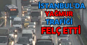 İstanbul'da yağmur trafiği felç etti