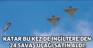 Katar bu kez de İngiltere'den 24 savaş uçağı satın aldı!