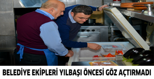 Belediye ekipleri yılbaşı öncesi göz açtırmadı